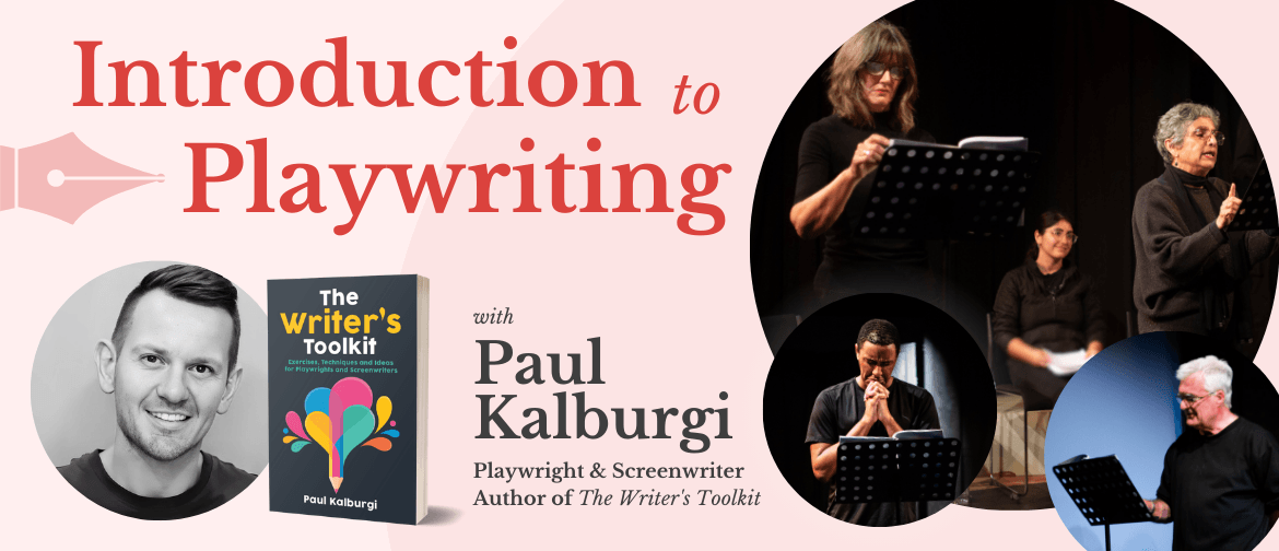 Playwriting Course with Paul Kalburgi