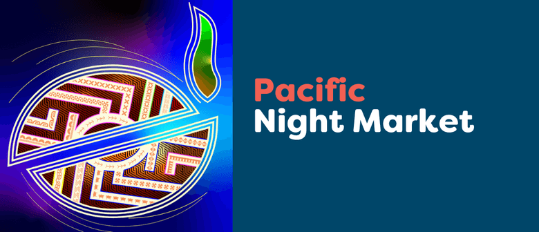 Pacific Night Market
