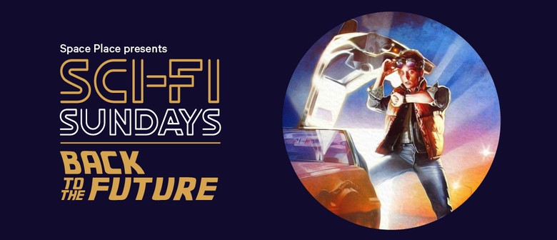 [SOLD OUT] Sci-Fi Sundays Back To The Future (1985)
