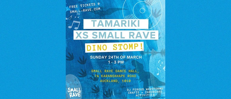 March Tamariki Xs Small Rave - Dino Stomp!