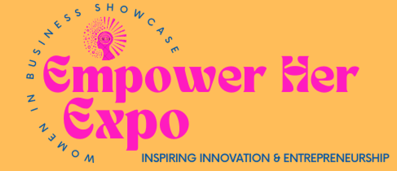 Empower Her Expo