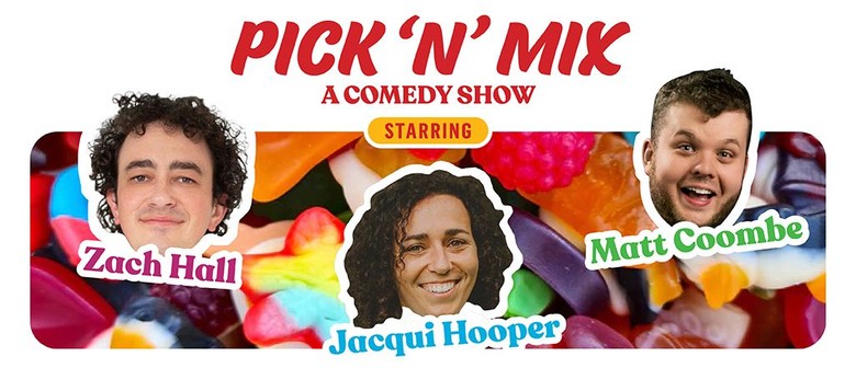 NZ Comedy Festival - Pick 'n Mix