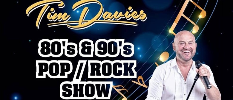 Tim Davies Pop and Rock From 6:30pm 