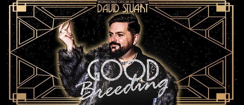 David Stuart (Scotland) in 'Good Breeding'