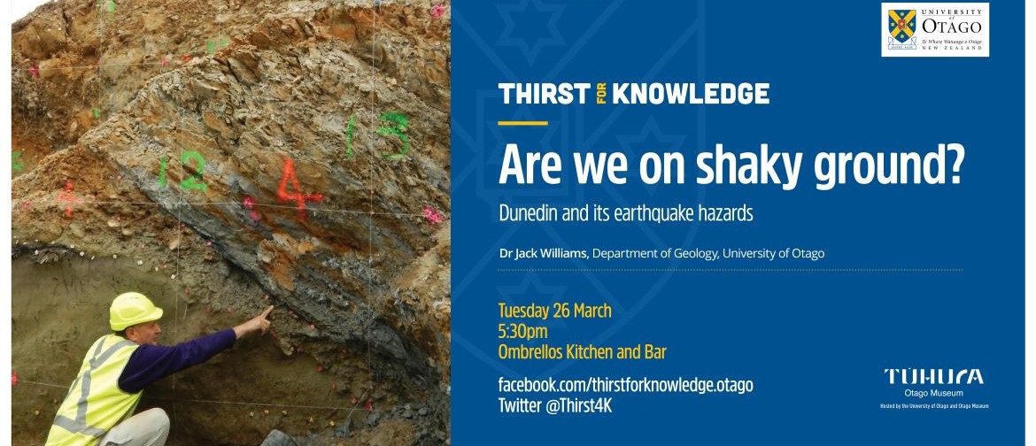 Are We On Shaky Ground? Dunedin and Its Earthquake Hazards