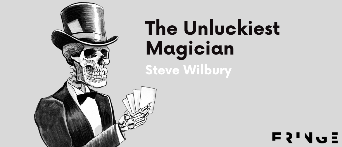 The Unluckiest Magician
