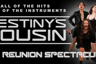 Image for event: Destiny's Cousin: The Reunion Spectacular