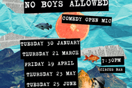 Image for event: No Boys Allowed - Comedy Open Mic // FEATURING “Exes & No’s”