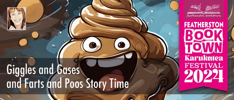Giggles And Gases And Poos And Farts Storytime