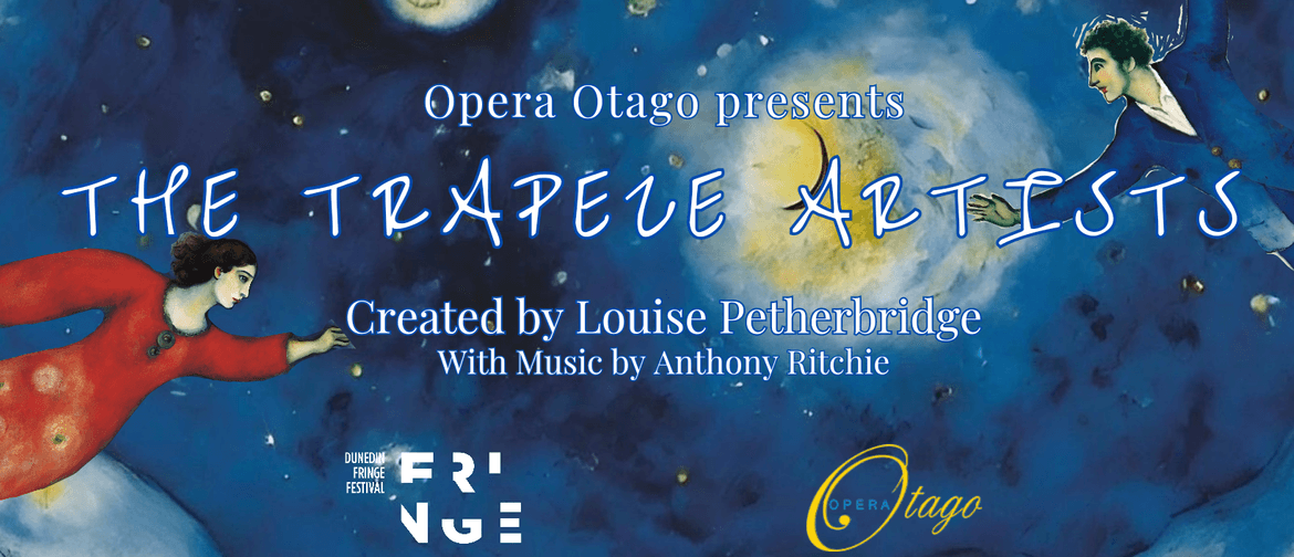 The Trapeze Artists, a chamber opera by Anthony Ritchie