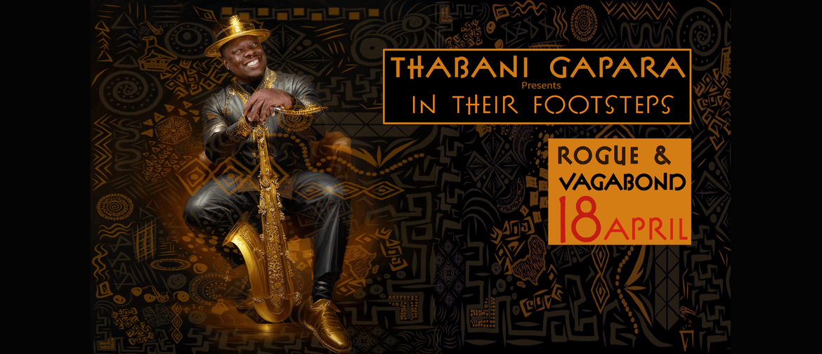 Thabani Gapara - 'In Their Footsteps' Tour