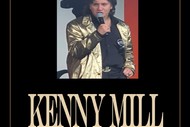 Image for event: Kenny Mill