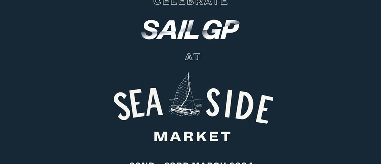 SailGP Weekend at The Seaside Market