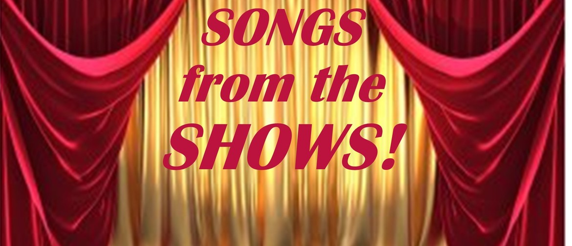 Songs From the Shows - Encore! Songs From the Shows - Encore!