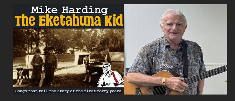 Mike Harding - the Eketahuna Kid