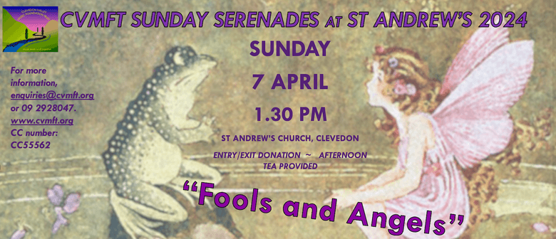 "Fools and Angels"- Sunday Serenades at St Andrew's