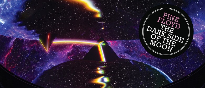 Pink Floyd – The Dark Side of the Moon Experience
