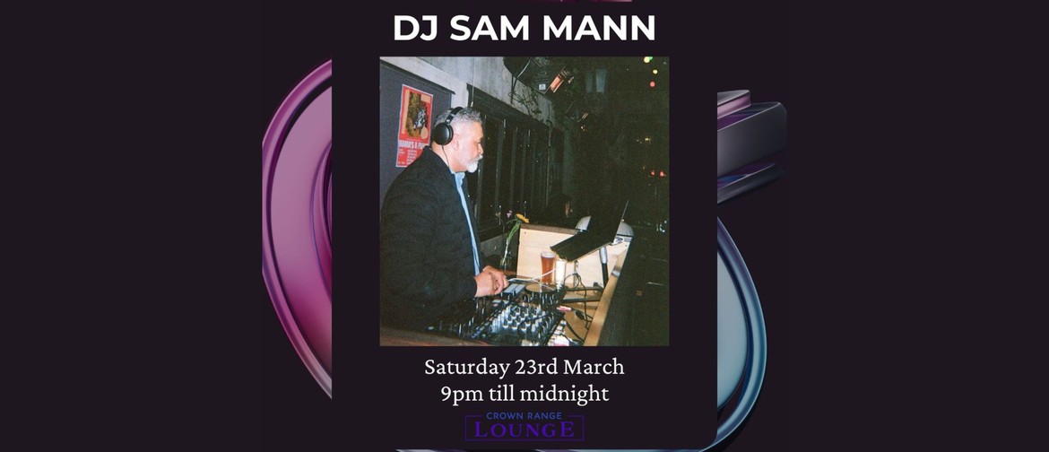 DJ Sam Mann