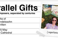 Image for event: Parallel Gifts: Kindred Composers, Separated By Centuries