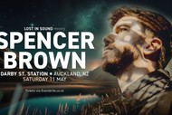 Image for event: Lost In Sound Presents : Spencer Brown - Auckland