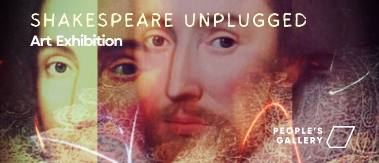 Shakespeare Unplugged - Art Exhibition.