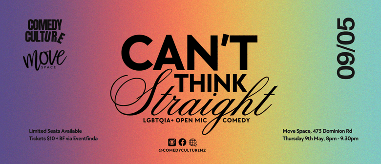 Can't Think Straight: LGBTQIA+ Open Mic Comedy: May: CANCELLED