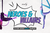 Heroes & Villains - Altitude Aerials Napier Showcase