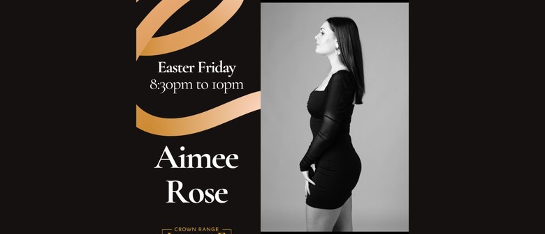 Easter Friday - Aimee Rose