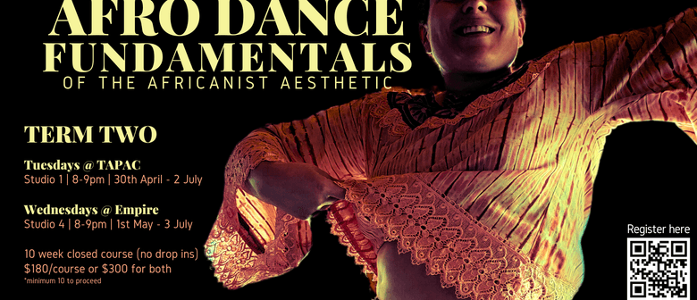 Afro Dance Fundamentals Term 2
