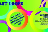 Image for event: Fruit Loops presents: The Album Fundraiser Gig