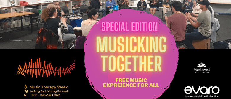 Musicking Together: Special Edition for Music Therapy Week