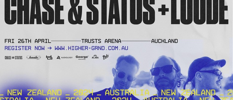 Chase & Status + Luude - Auckland