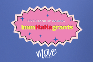 Image for event: Stand Up Comedy - ImmHaHagrants