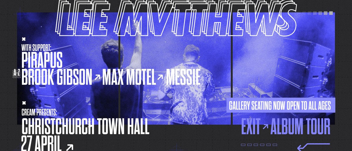 Lee Mvtthews - Exit Album Tour - Christchurch