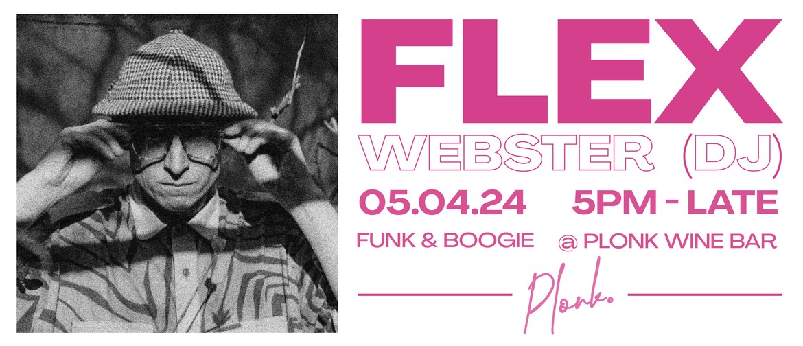 Flex Webster DJ Set
