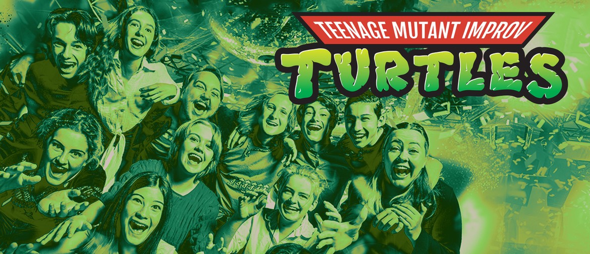 Teenage Mutant Improv Turtles