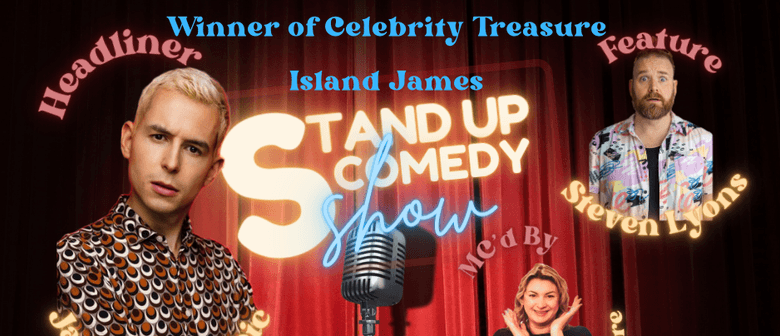 Stand Up Comedy Show, James Mustapic: POSTPONED