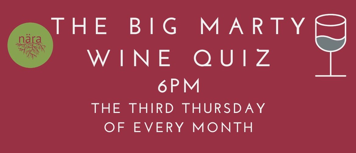The Big Marty Wine Quiz
