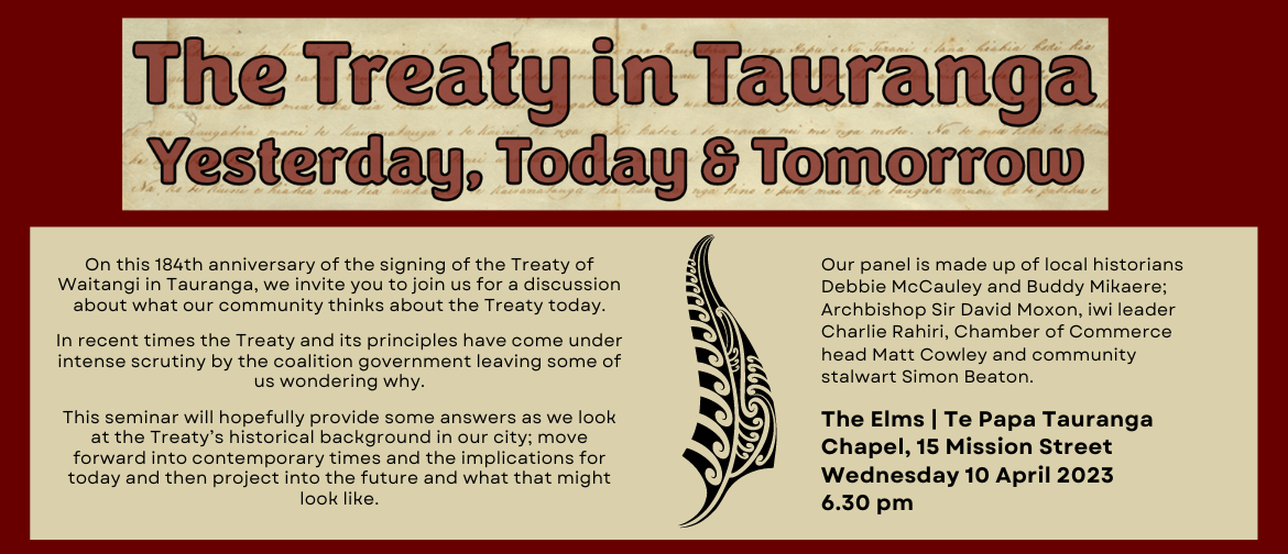 The Treaty in Tauranga: Yesterday, Today and Tomorrow