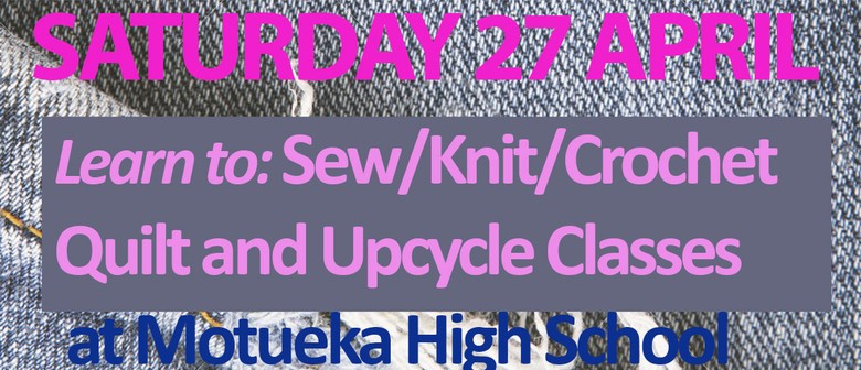 MHS Learn to - Sew/Knit/Crochet/Quilt/Cycle
