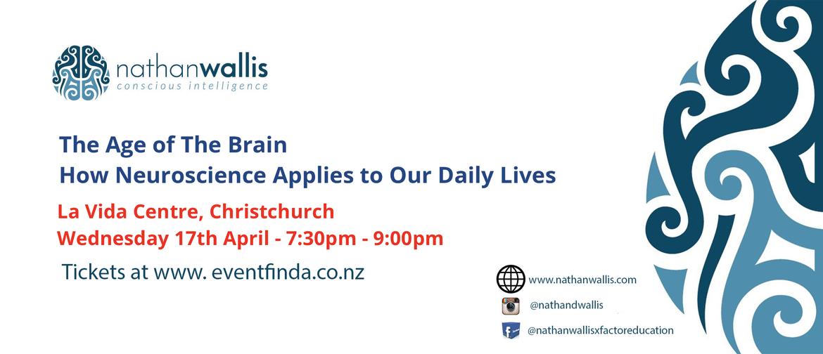 The Age of the Brain - Christchurch