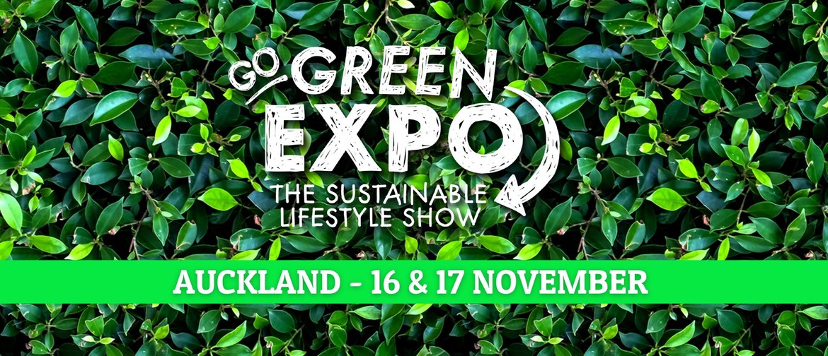 Auckland Go Green Expo 2024