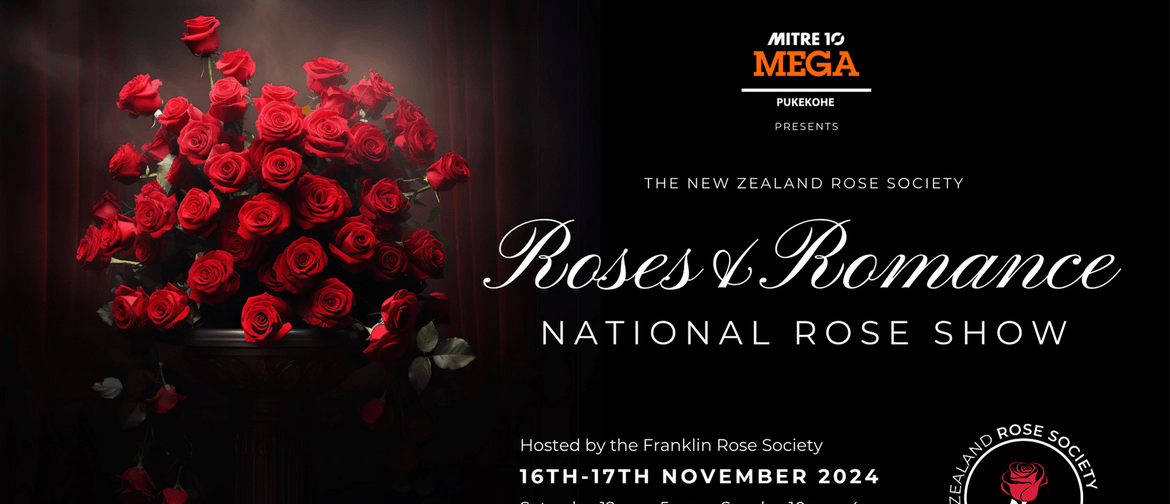 National Rose Show - Roses & Romance