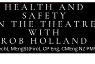 Health and Safety in the Theatre