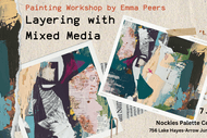 Image for event: Painting Workshop: Layering with Mixed Media
