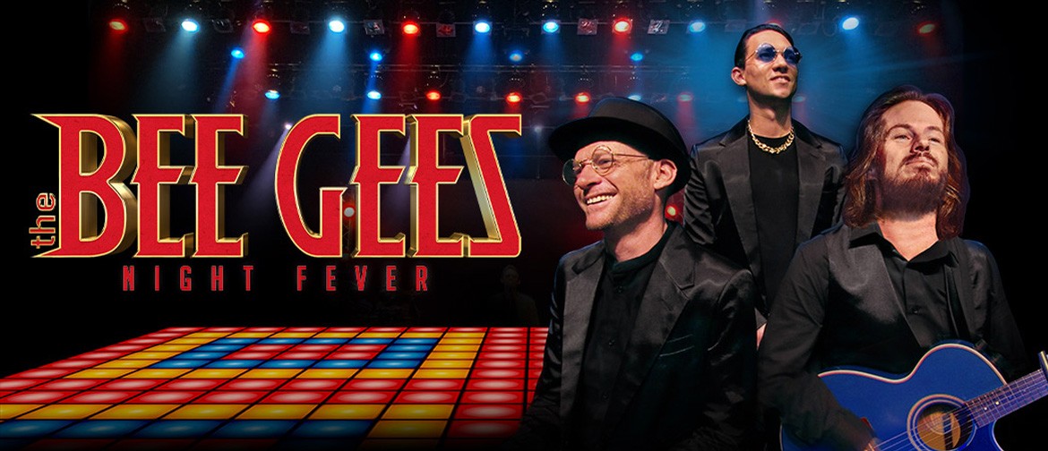 The Bee Gees: Night Fever