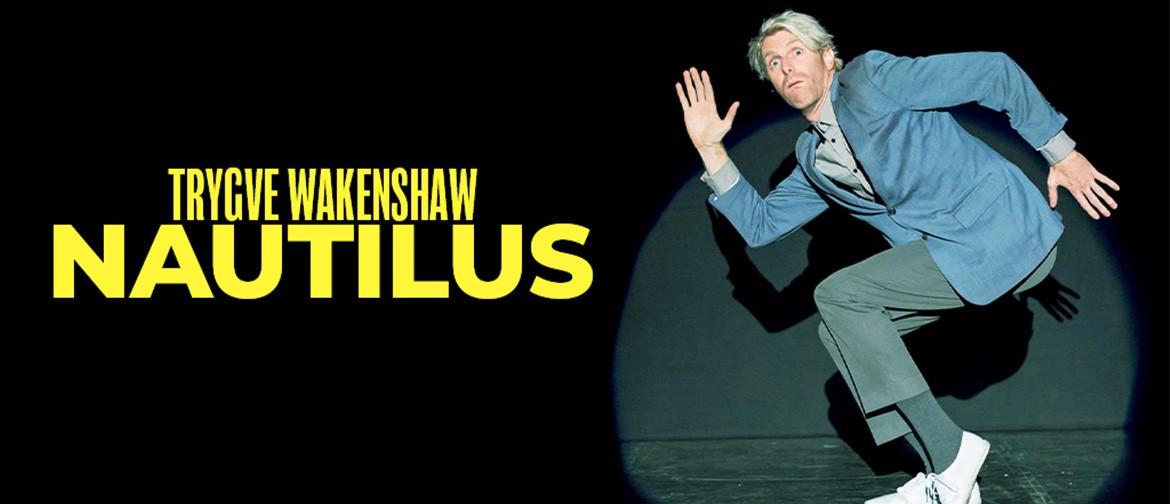 Trygve Wakenshaw presents his mime comedy show NAUTILUS 