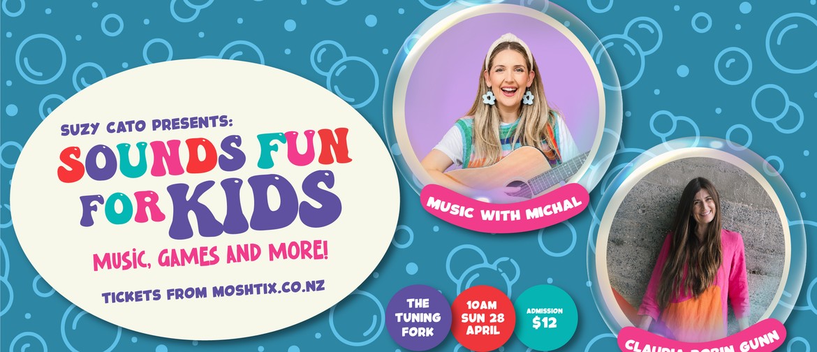 Sounds Fun For Kids: Music With Michal & Claudia Robin Gunn