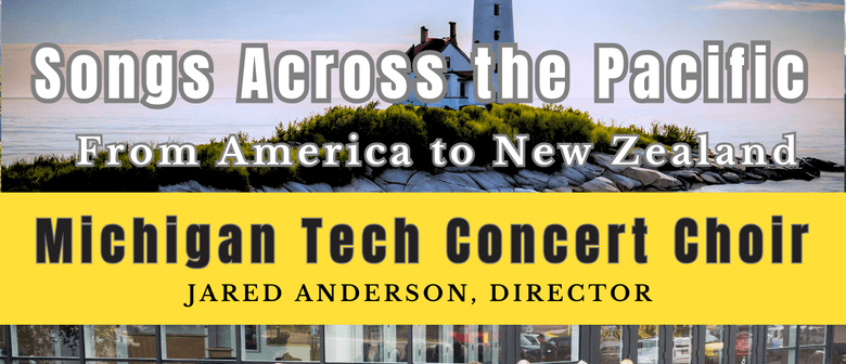 MTCC Presents! Songs Across the Pacific: From America to NZ