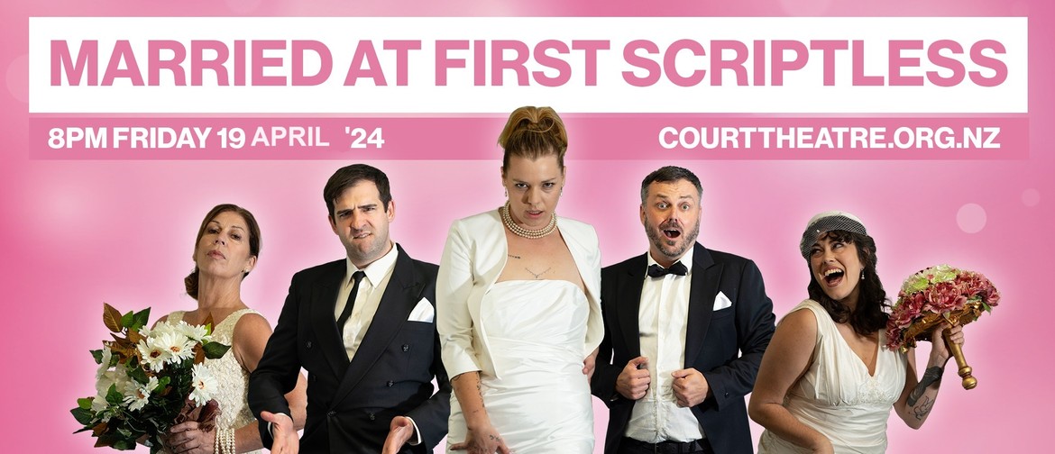 Scared Scriptless - Married At First Scriptless